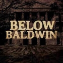 Below Baldwin